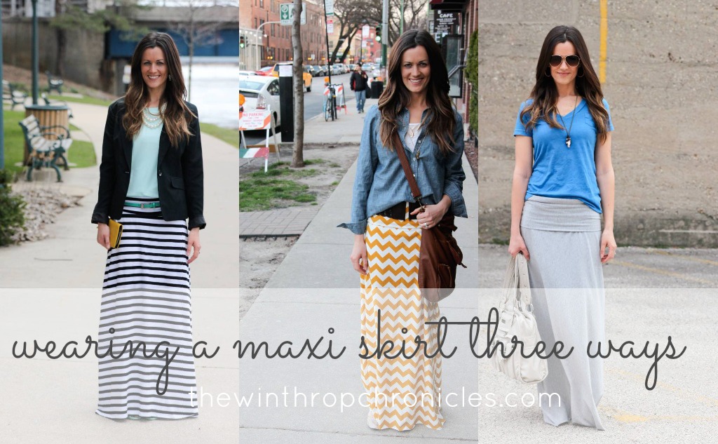 WEARING A MAXI SKIRT THREE WAYS