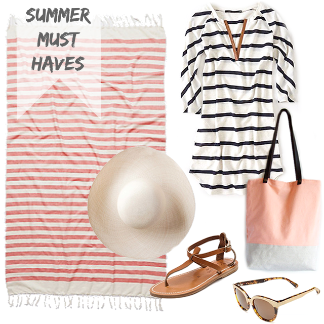 SUMMER MUST HAVES